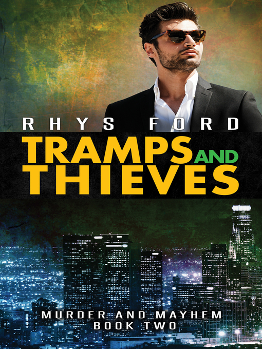 Title details for Tramps and Thieves by Rhys Ford - Available